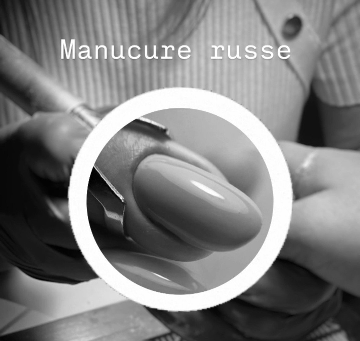 Technique de manucure russe par Nail Tech Studio